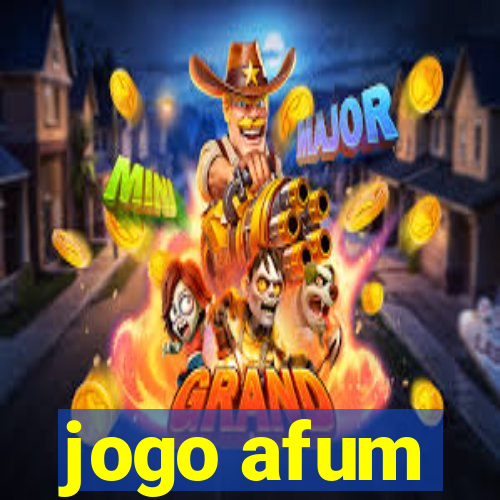 jogo afum